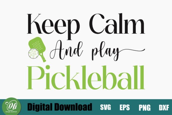 Elevate Your Designs with the Keep Calm and Play Pickleball SVG