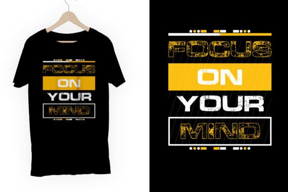 Focus on Your Mind: Typography T-Shirt Design Assets